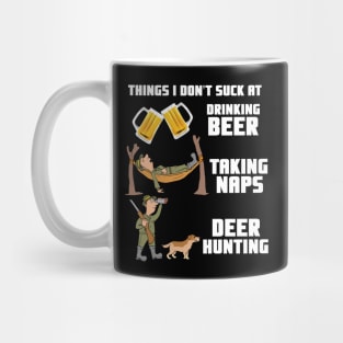 Drinking Beer Taking Naps Deer Hunting - Hunter Gift Mug